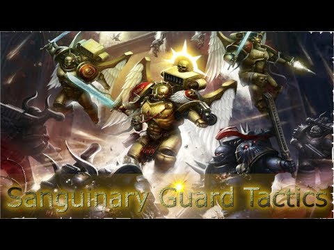 Sanguinary Guard Tactics