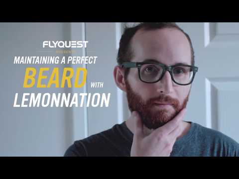 FlyQuest Features - Maintaining a Perfect Beard ft. Lemonnation