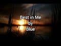 Blue Best In Me Lyrics