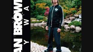 Always Remember Me - Ian Brown