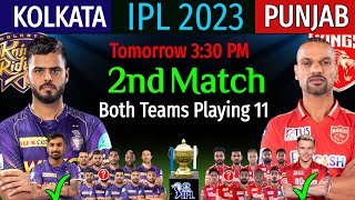 IPL 2023 Match-2 | Kolkata Vs Punjab 2nd Match Playing 11 IPL 2023 | KKR Vs PBKS 2023 | PBKS Vs KKR