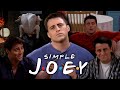 The Ones With Simple Joey Friends