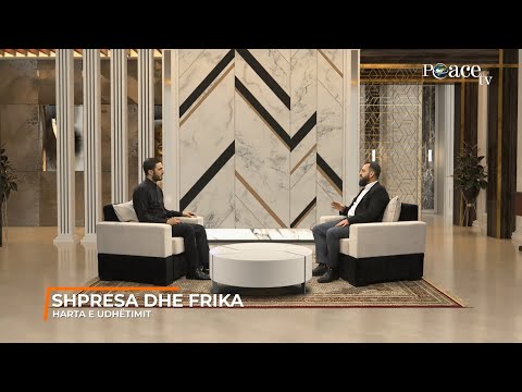 14. Harta e Udhëtimit - Shpresa dhe Frika - Kushtrim Kelmendi