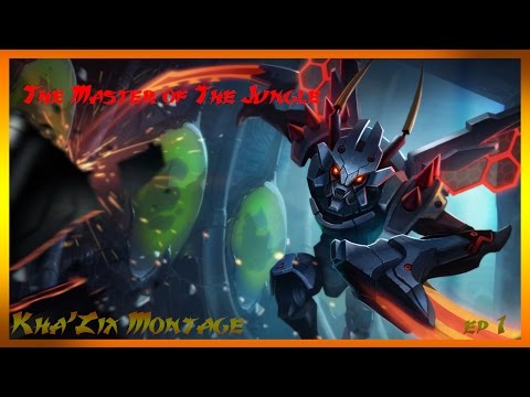 Kha'Zix Montage ep:1