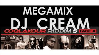 Coqlakour Riddim 5 face A - Mégamix Dj Cream -Juin 2013 ( Officiel #clkr5))