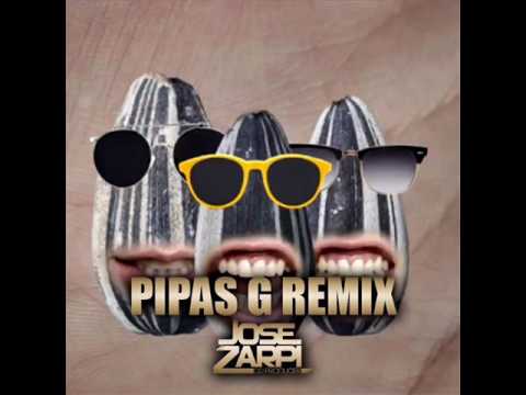 Pipas G (Jose Zarpi Remix)