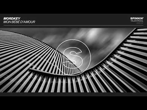 Mordkey - Mon Bébé D'Amour (Spinnin' Talent Pool)