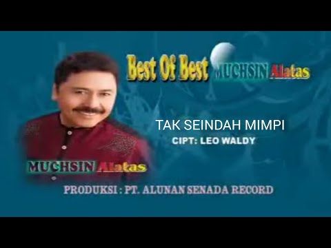 Muchsin Alatas - Tak Seindah Mimpi - (Official Video Music)