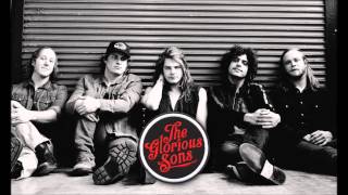 The Glorious Sons -The Contender