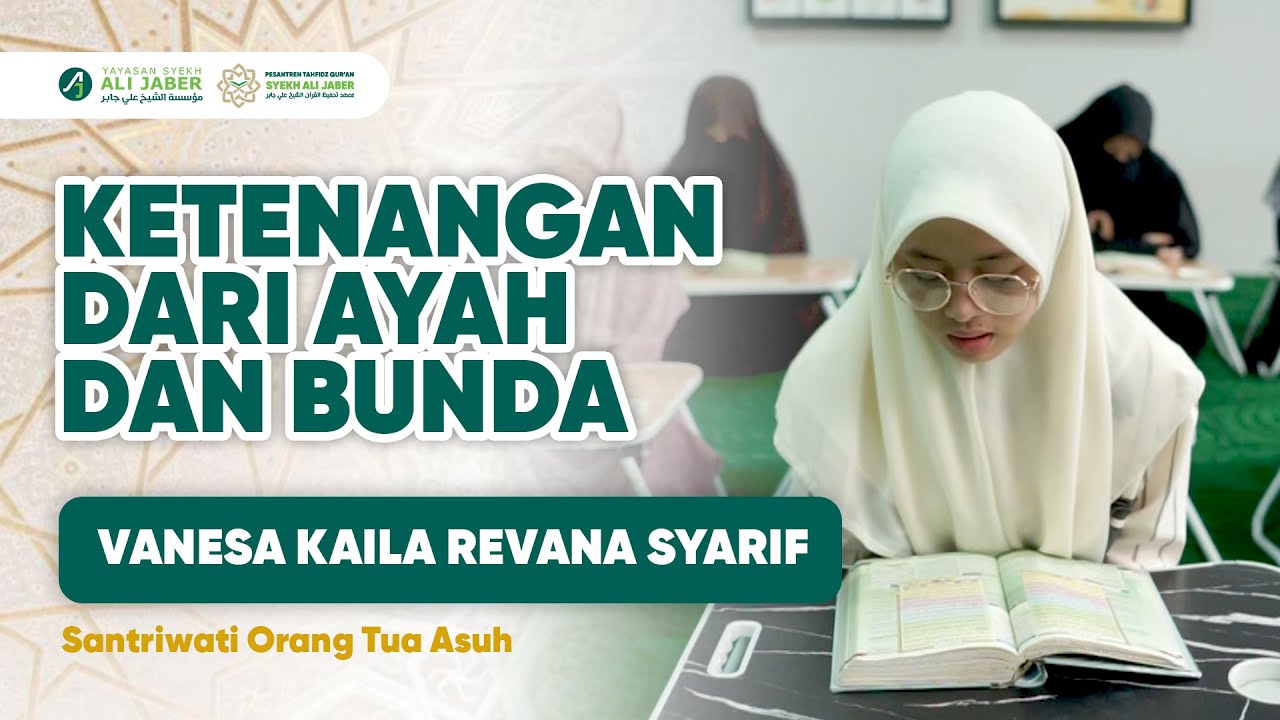 KETENANGAN DI PTQ DARI AYAH DAN BUNDA