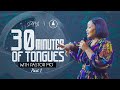 30 Minutes Of Tongues With Pastor Mo (PART 1) | Intense Prayer Sessions with Pastor Modele Fatoyinbo