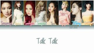 GIRLS’ GENERATION (소녀시대) SNSD – TALK TALK Lyrics Color Coded [Eng/Han/Rom]