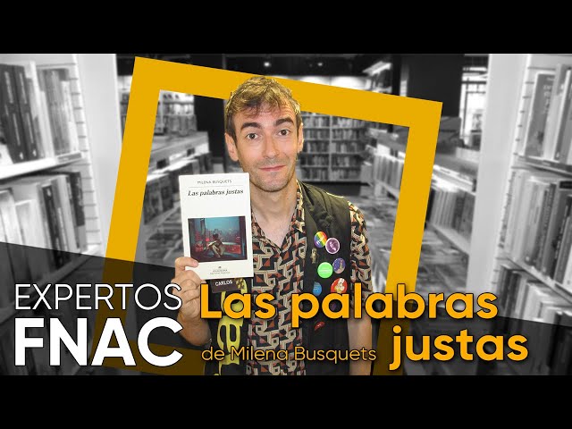 Vídeo relacionado con Las palabras justas