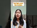 Red Light Area S Sex Workers Work Legal