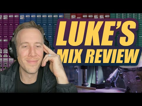 Luke Reviews Your Mix | FULL EPISODE
