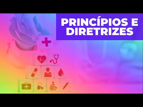 PRINCÍPIOS E DIRETRIZES DO SUS
