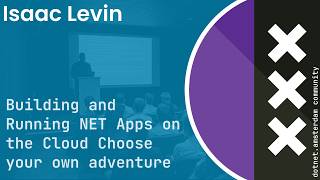 Isaac Levin - .NET on AWS