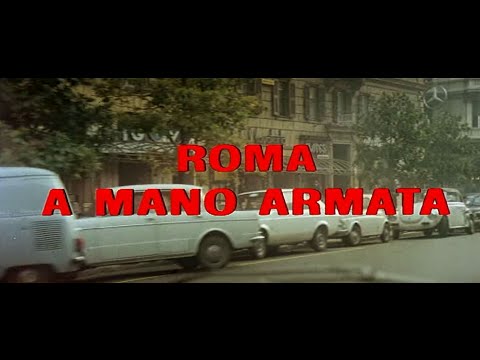 Roma a mano armata (1976) - Open Credits