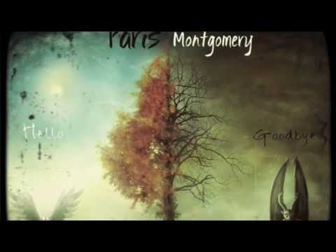 Paris Montgomery - Hello, Goodbye (2013)