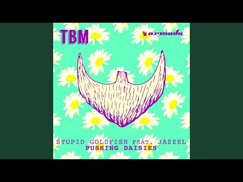 Pushing Daisies (Original Mix)