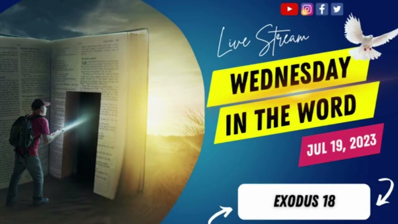 Wednesday in The Word for July 19, 2023 is Exodus 18
