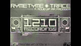 Ryme Tyme & Trace - Move VIP