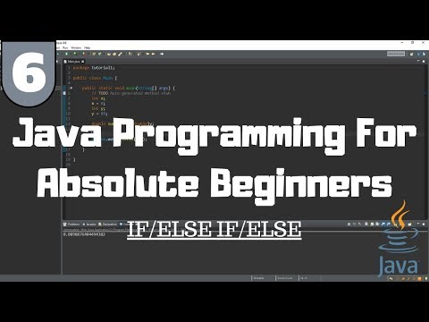 Java Tutorial for Beginners 6 If Else Else If