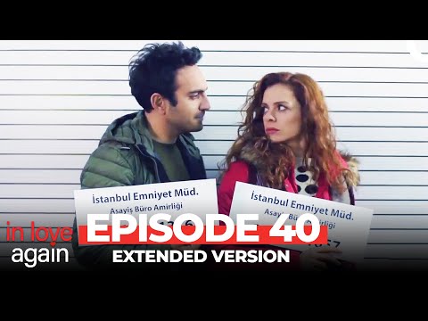 In Love Again Episode 40 (Extended Version)