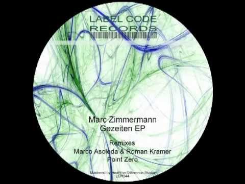 Marc Zimmermann - Ebbe (Marco Asoleda & Roman Kramer Remix) [LCR044]