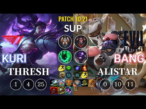 T1 Kuri Thresh vs EG Bang Alistar Sup - KR Patch 10.21