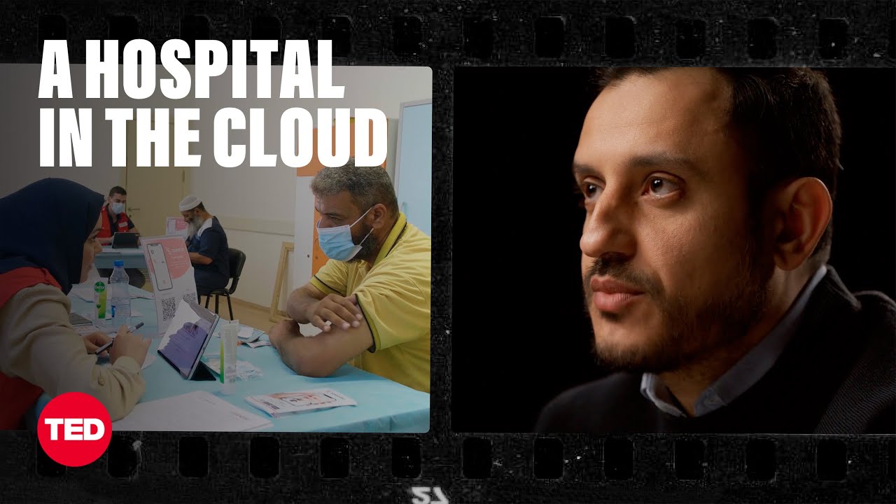 A Hospital in the Cloud Bringing Health Care Anywhere in the World | Mohamed Aburawi | TED