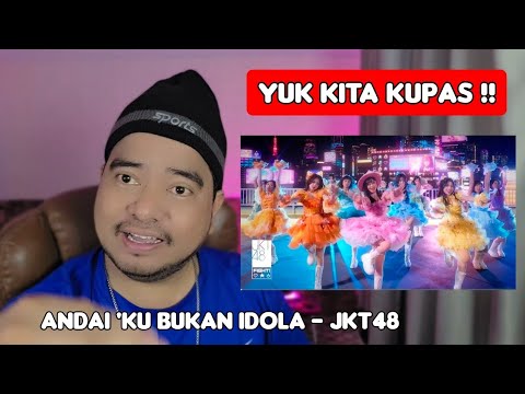 Reaction [MV] If I Were an Idol - JKT48