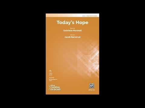 Today's Hope (2-Part), by Jacob Narverud – Score & Sound
