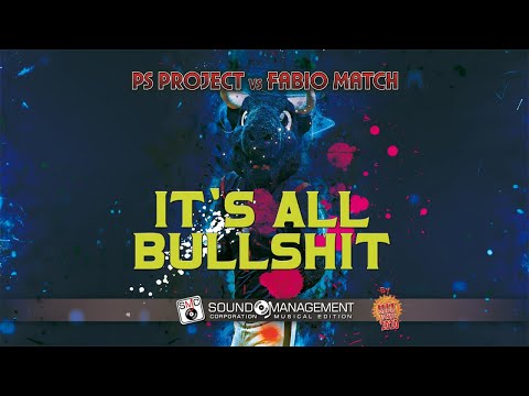 PS PROJECT vs FABIO MATCH - It's All Bullshit (HIT MANIA ESTATE 2020)
