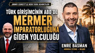 “Türk Girişimcinin ABD’de MERMER İMPARATORLUĞU Kurma Hikayesi | Emre B