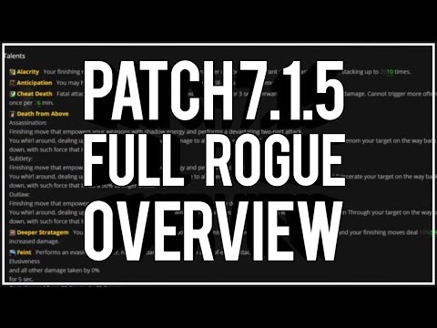 7 1 5 Complete Rogue Changes & Overview   PvP WoW Legion 7 1