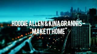 Hoodie Allen &amp; Kina Grannis - Make It Home (Live)