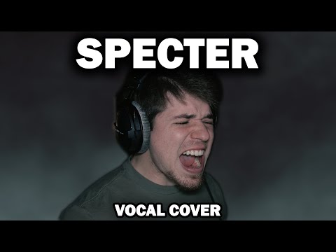 Specter – Bad Omens | Vocal Cover by Stephen Cooper