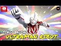 Upin & Ipin - Ultraman Ribut (Sing - Along) Upin & Ipin - Ultraman Ribut (Sing - Along)