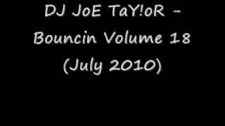 DJ JoE TaY!oR Volume 18 - DJ Demand - The One (Alex K Mix)