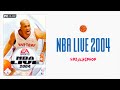 NBA LIVE 2004 SOUNDTRACK ️
