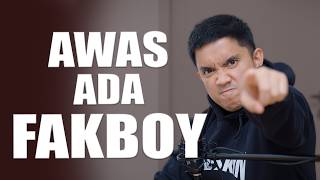 Download lagu Ciri-ciri FAKBOY mp3