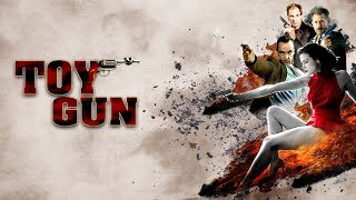 Toy Gun (2018) Video