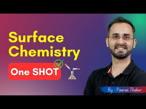 Surface Chemistry - NCERT Line by Line | One Shot