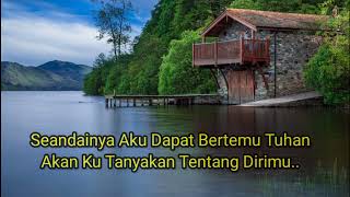 Download lagu Seandainya aku dapat bertemu Tuhan, Lirik dan lagu Leo Waldy. mp3 Download lagu Seandainya aku dapat bertemu Tuhan, Lirik dan lagu Leo Waldy. mp3