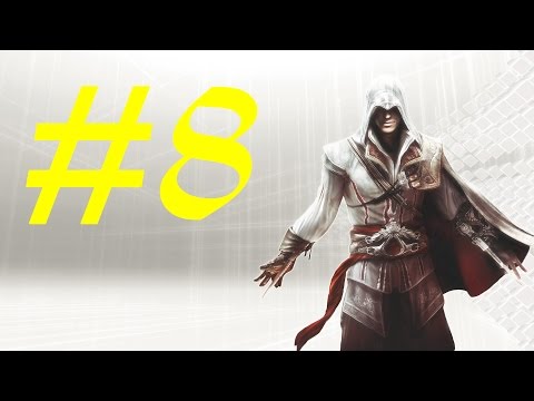 Assassins Creed 2 {Walkthrough} #8  -Targets- [Ultra Settings]