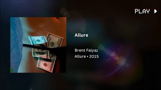 Brent Faiyaz - Allure (639Hz)