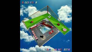 Billy Cobb - Dream Museum Full Album