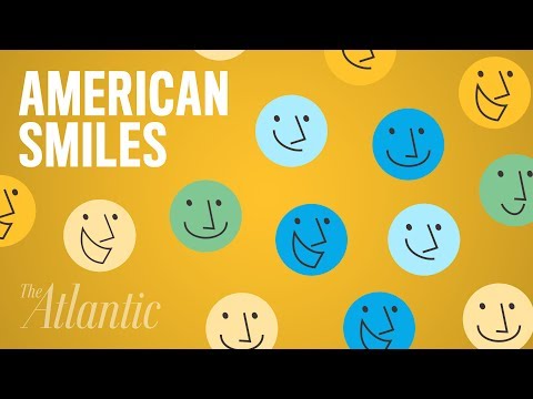 Why do Americans smile so much?