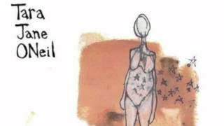 Tara Jane O'Neil - Sunday Song